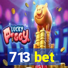 713 bet